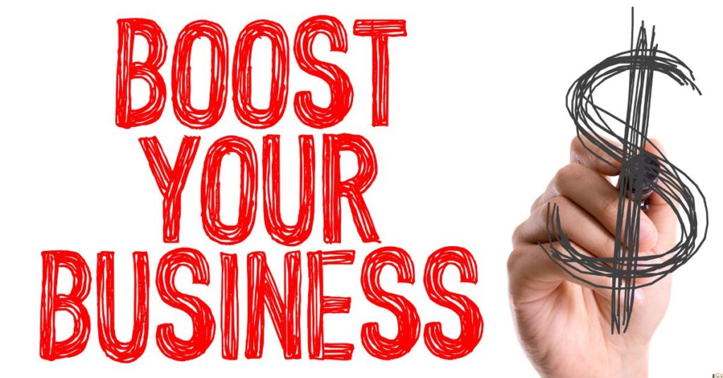 Boost Your Business